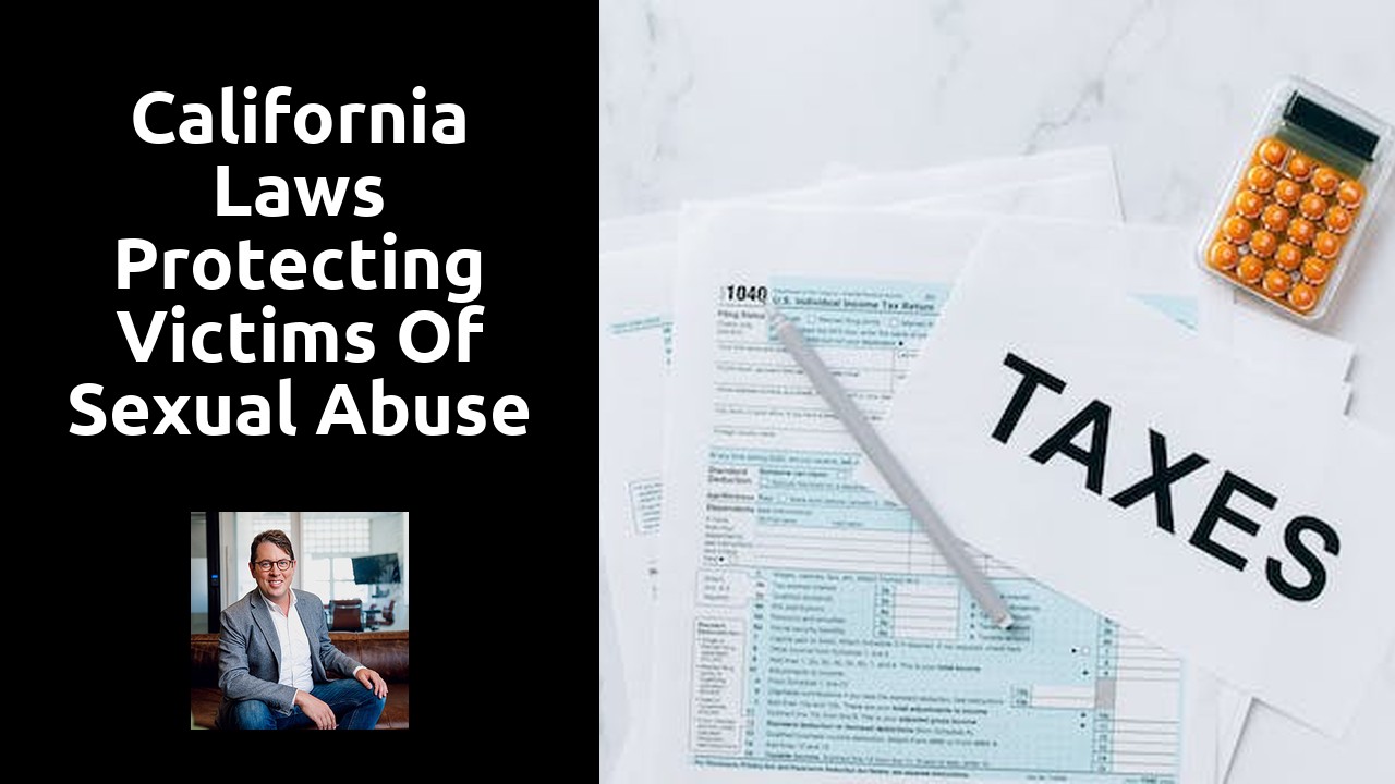 California Laws Protecting Victims of Sexual Abuse
